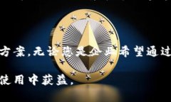 使用Tokenim的终极指南：功能、优点及实用案例